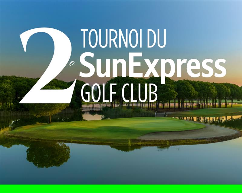 2E TOURNOI DE GOLF DU SUNEXPRESS GOLF CLUB